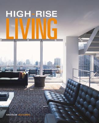 обложка книги High-Rise Living книга High-Rise Living, автор: Andrew Weaving